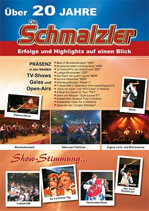 Über 20 Jahre Die Schmalzler
